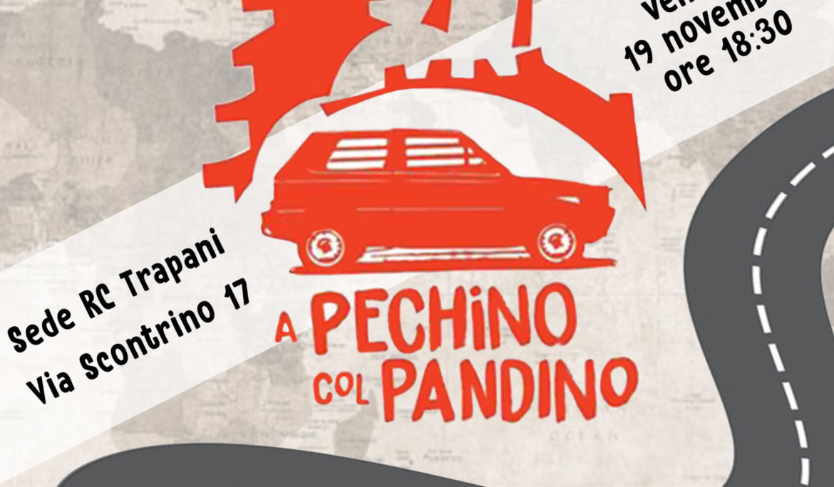 A Pechino col Pandino – 19 Novembre 2021 ore 18:30