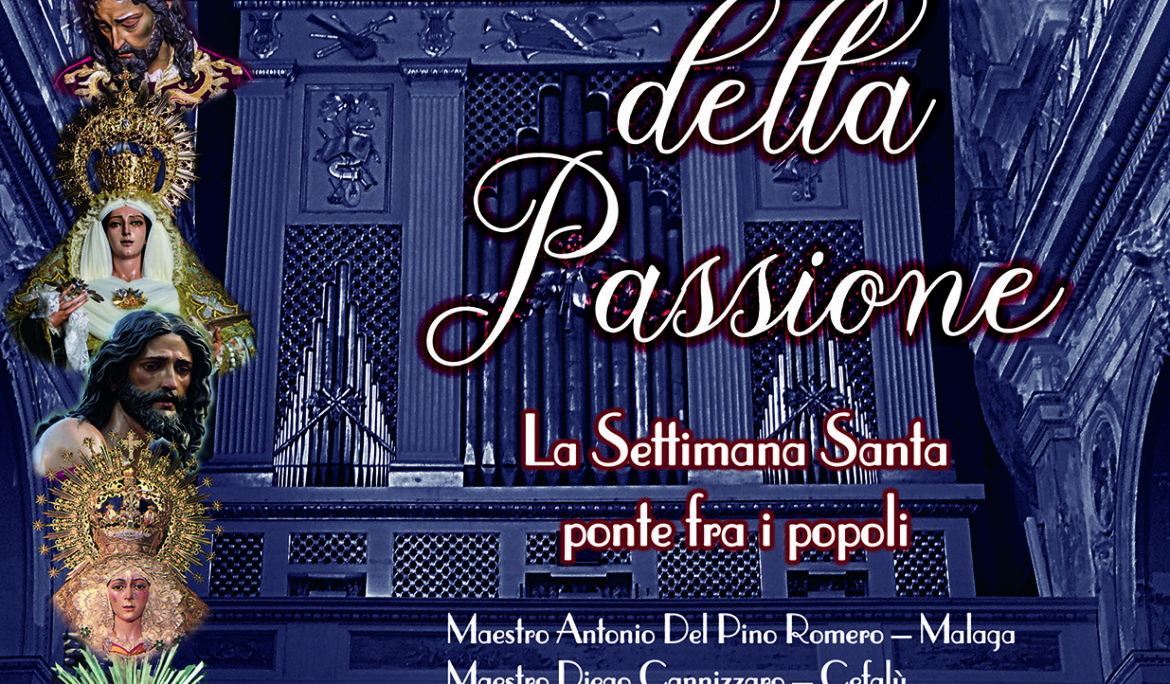 Armonie della Passione – La Settimana Santa ponte fra i popoli