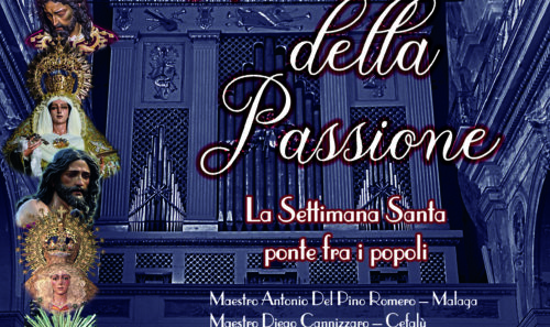 Armonie della Passione – La Settimana Santa ponte fra i popoli