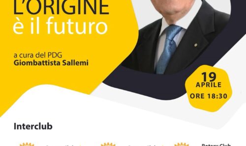 L’origine e’ il futuro a cura del PDG Giombattista Sallemi
